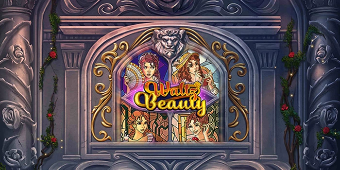 Trik Terbaik Bermain Slot Waltz Beauty Agar Mendapatkan Maxwin