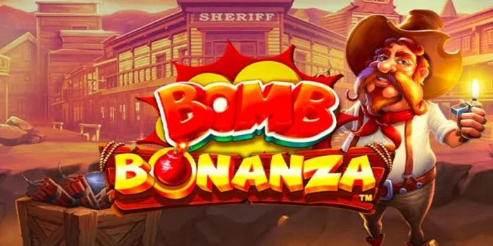 Trik Slot Bomb Bonanza Dengan Pola Gacor Terkini