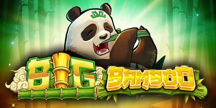 Langkah Termudah Memenangkan Jackpot Besar Di Slot Big Bamboo