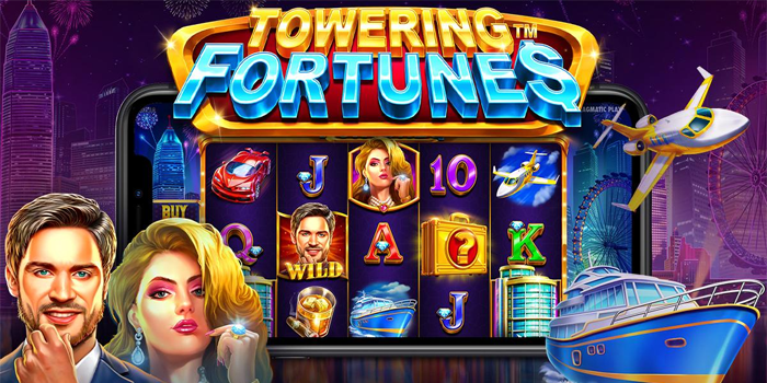 Trik Modal ReceH Auto Jackpot di Slot Towering Fortunes