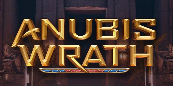 Analisis Mendalam Slot Anubis Wrath Untuk Pemain Serius